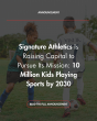 Signature Athletics Raises Capital to Solve the Barriers Holding Back Youth Sports