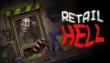 Clock in for a shift in purgatory: Horror-shopkeeping sim Retail Hell launches on Steam