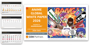 GEM Partners Releases "Global Anime White Paper 2026 powered by Animeasure®