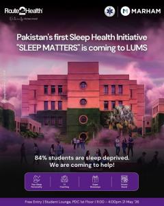 Marham & Route2Health Tackle Pakistan’s 84% Student Sleep Crisis  The National Law Review