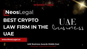 Official award announcement recognising NeosLegal as the Best Crypto Law Firm in the UAE for 2026, awarded by the UAE Business Awards Middle East.