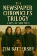 The Newspaper Chronicles Trilogy Delivers Mystery, Intrigue, and International Suspense
