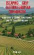 Escaping the Grip of Eastern European Communism Shares a Powerful Story of Survival and Freedom