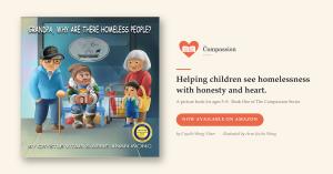 Cover of the children's book "Grandpa, Why Are There Homeless People?" shown beside The Compassion Series logo and the words "Now Available on Amazon."