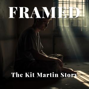 Framed: The Kit Martin Story official series poster