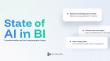 Datalogz Releases State of AI in BI Report to Accelerate Success in the Era of Agentic Analytics