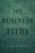 New Book 'The Business Tithe' Calls Entrepreneurs to Lead With Faith and Philanthropy