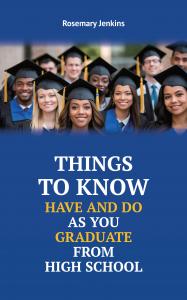 As millions of students prepare to transition from high school to the realities of adulthood, author Rosemary Jenkins offers a crucial lifeline