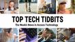 Top Tech Tidbits Surpasses 45,000 Weekly Readers, Backed by Independent LinkedIn Audience Verification