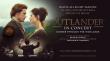SOLD-OUT WORLD PREMIERE OF “OUTLANDER IN CONCERT: ECHOES THROUGH THE HIGHLANDS”