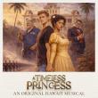 'A Timeless Princess,' An Original Hawaiʻi Musical, Debuts in Waikīkī This October