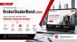 BrokerDealerBond.com Brings the Entire Broker-Dealer Bond Process Online