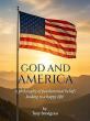 Air Force Veteran Releases Timely Booklet on Faith, Liberty, and America’s Founding Principles