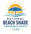 June Declared National Beach Shade Awareness Month to Promote Sun Safety and Prevent Umbrella Injuries