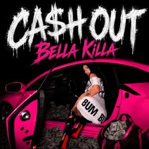 A new bombshell girl anthem just entered the villa Bella Killa poses in the doorway of a bright pink luxury sports car surrounded by stacks of cash for the cover art of her debut single “CASH OUT.” Wearing a white oversized shirt and black high heels, the emerging pop artist sits confidently against a bla