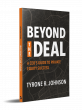 New Book, ‘Beyond the Deal,’ Demystifies Private Equity, Revealing How to Flourish in the PE World