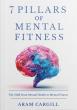 New Book Introduces a Practical Framework for Building Mental Fitness in an Age of Chronic Stress and Cognitive Overload
