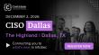 Senior Cybersecurity Leaders to Gather in Dallas to Tackle Security, Scale, and Digital Growth