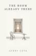 Austin-Based Author Gerry Cota Announces Debut Novel 'The Room Already There'