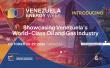 Venezuela to Host Its Largest-Ever International Energy Investment Summit