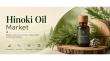 Hinoki Oil Market Reaches US$ 357.5 Million by 2033 on Personal Care Demand