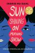 Sun Shining on Morning Snow: A Memoir of Identity, Loss & Living Boldly Is A Winner of 2026 IndieReader Discovery Awards