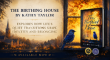 The Birthing House by Kathy Taylor Explores How Life’s Quiet Transitions Shape Identity and Belonging