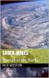Shock Waves Delivers a High Stakes Thriller of Power, Secrets, and Global Conspiracy