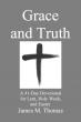 Grace and Truth Guides Readers Through Lent and Easter With Scripture, Prayer, and Reflection
