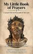 My Little Book of Prayers Offers a Year Long Journey of Faith, Reflection, and Compassionate Living