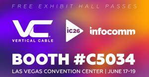Vertical Cable at InfoComm 2026 - Booth #5034