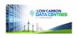 2nd Low Carbon Data Centres to Examine Decarbonisation, Renewable Power Procurement, and Infrastructure Growth in Asia