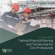 Willis Johnson Wealth Expands Specialized Financial Planning and Tax Services for Dow Professionals in Houston