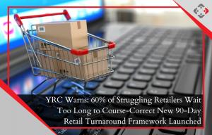YRC Warns 60% of Struggling Retailers Wait Too Long to Course-Correct New 90-Day Retail Turnaround Framework Launched