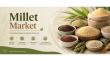 Millet Market Set for Strong Growth Fueled by Rising Demand for Nutritious Grains