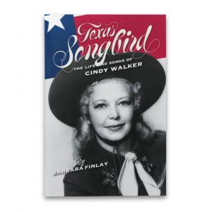 Texas Songbird: The Life and Songs of Cindy Walker book cover featuring Cindy Walker and the Texas Flag