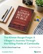 New Memoir "Pol Pot's Khmer Rouge Purge" Exposes the Hidden Realities of Cambodia's Darkest Decade