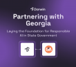 Georgia Lays the Foundation for Responsible AI in State Government with Darwin AI Partnership