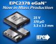 EPC Announces EPC2378 25 V, 410 µΩ eGaN® in Mass Production for High-Density DC-DC Conversion