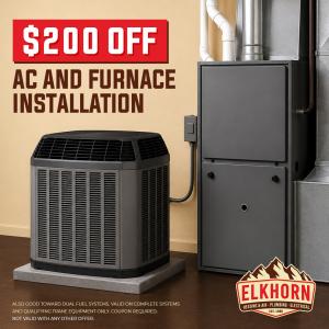 Elkhorn Heating, Air Conditioning, Plumbing & Electrical is offering $200 Off AC and Furnace Installation. Also good toward dual fuel systems. Valid on complete systems and qualifying Trane equipment only.