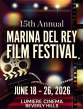 The Marina del Rey film Festival Celebrates its 15 Year Anniversary