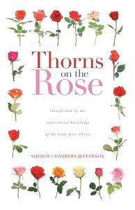 Thorns on the Rose by Sheron Chambers Jefferson