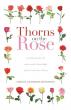 Thorns on the Rose Shares a Transformative Story of Redemption, Faith, and Spiritual Renewal