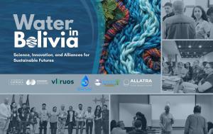 From May 4 to 7, Bolivia hosted the scientific and academic event Water in Bolivia: Science, Innovation and Alliances for Sustainable Futures, held in celebration of the 60th anniversary of the Bolivian Catholic University “San Pablo ALLATRA Global Research Center participated in the scientific and academic event Water in Bolivia, organized as part of the initiatives of Bolivian Catholic University