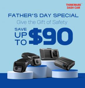 THE DASH CAM: THINKWARE, a world-leading dash cam manufacturer, today announced its Father’s Day sales in the United States and Canada, offering limited-time discounts on select models across its dash cam lineup Father's Day