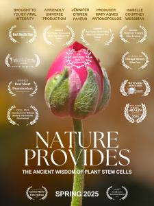 Jennifer Payeur, holistic health innovator and founder of Nature Provides and the Divine Health Alliance wellness clinic, has won a major international accolade for her documentary: Nature Provides: The Ancient Wisdom of Plant Stem Cells, at the Alpine International Film Festival in Bern, Switzerland Poster showing all of Nature Provides Documentary Film Awards