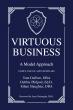 Skyward Imprint Announces Forthcoming Book: Virtuous Business: A Model Approach