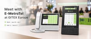 Promotional graphic featuring E-MetroTel's Infinity 7000 Series Smart Desk Phones displayed in a modern exhibition environment, alongside the text