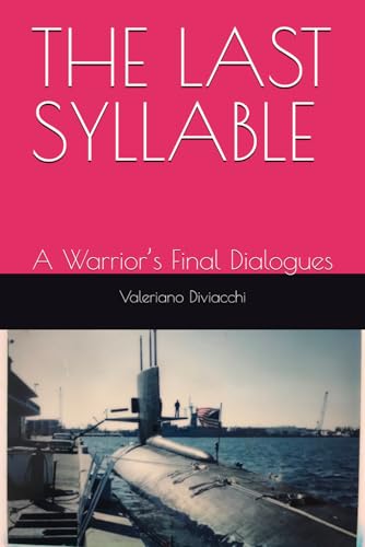 The Last Syllable: A Warrior’s Final Dialogues Explores Love, Justice, and Meaning in a Future Society