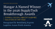 Hangar A Named Overall Digital Freight Shipping Solution of the Year in the 2026 SupplyTech Breakthrough Awards
